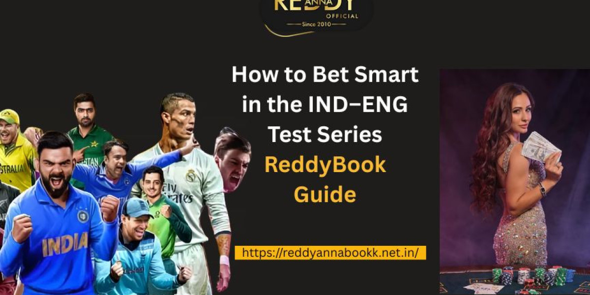 How to Bet Smart in the IND–ENG Test Series  ReddyBook Guide