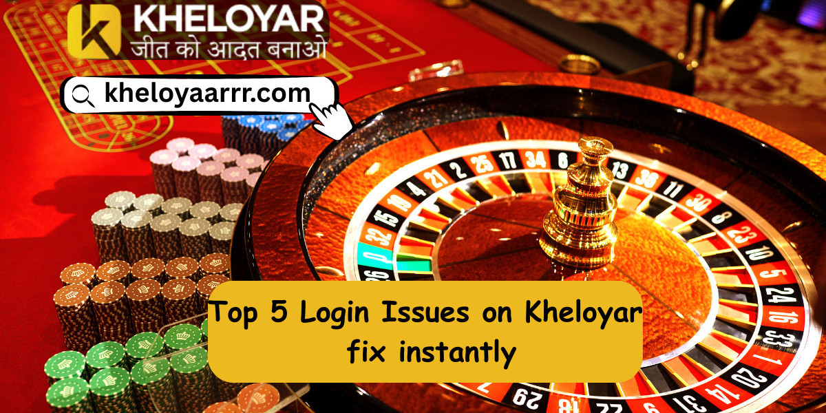 Top 5 Login Issues on Kheloyar and How to Fix Them Instantly