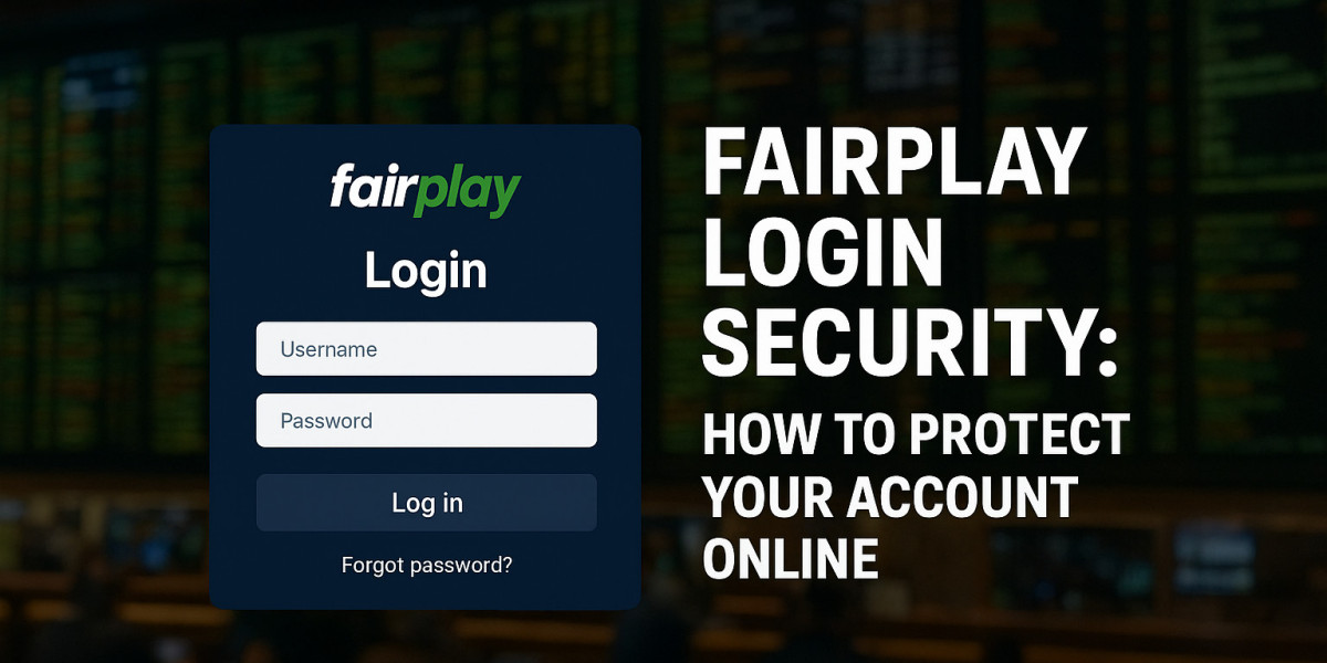 Fairplay Login Security: How to Protect Your Account Online