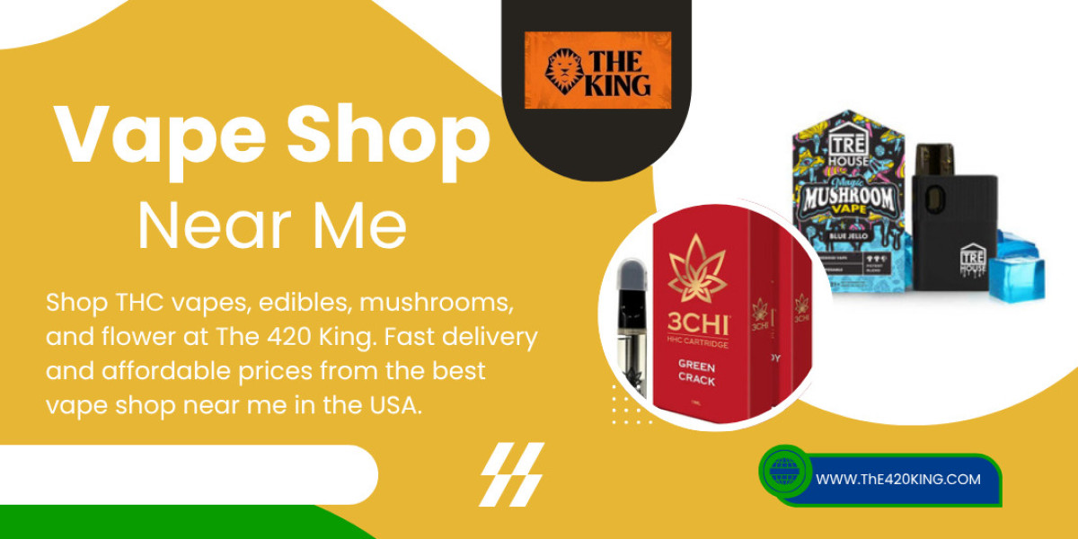 The 420 King – The Best Vape Shop Near Me for Premium Cannabis & Mushroom Products