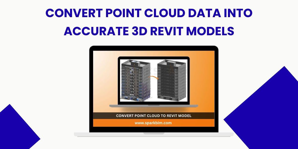 Convert Point Cloud Data into Accurate 3D Revit Models