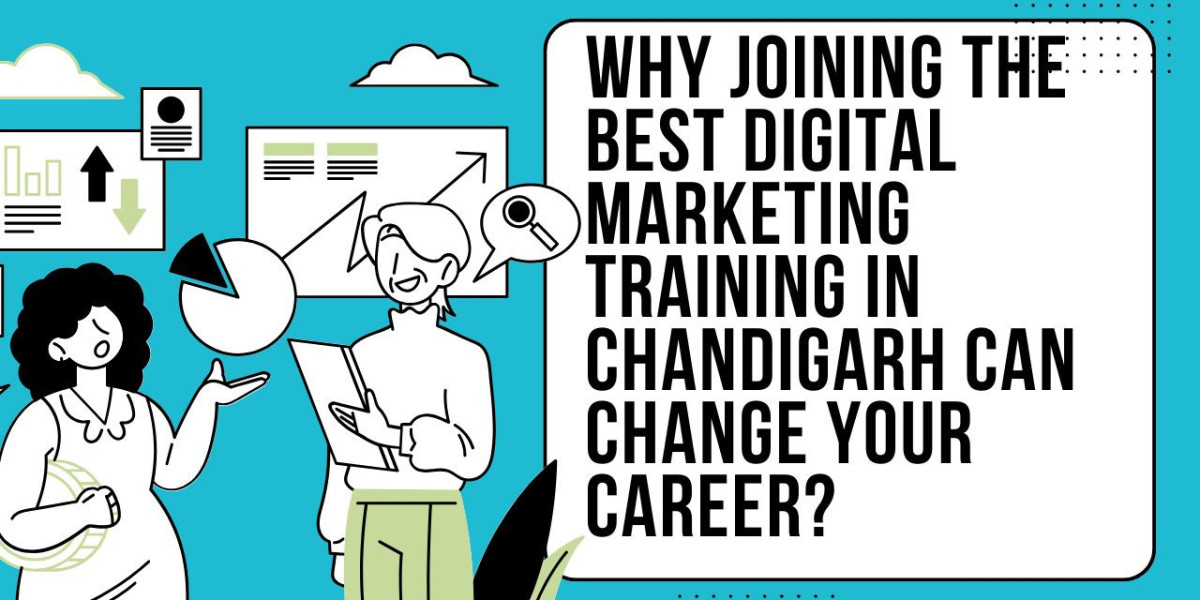 Why Joining the Best Digital Marketing Training in Chandigarh Can Change Your Career?