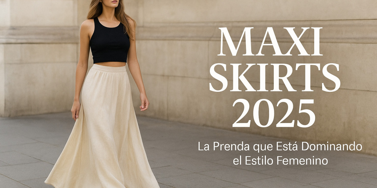 Maxi Skirts 2025: La Prenda que Está Dominando el Estilo Femenino