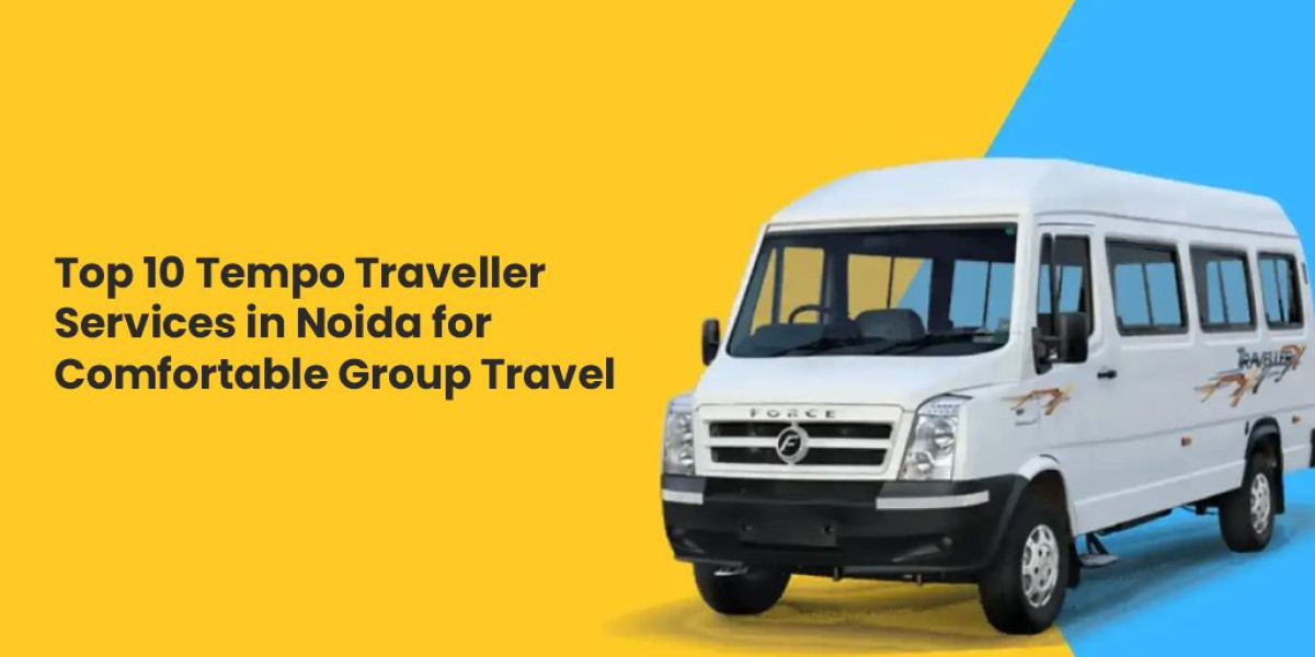 Top 10 Tempo Traveller Services in Noida for Comfortable Group Travel