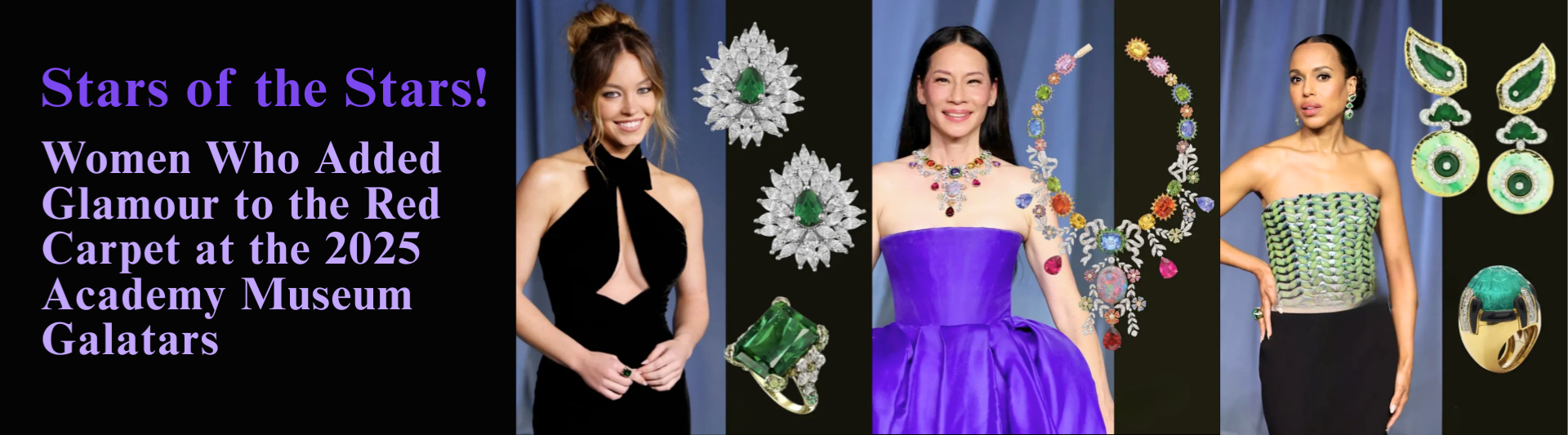 Stars of the Stars: Women Who Added Glamour to the Red Carpet at the 2  | Gemstones for Sale