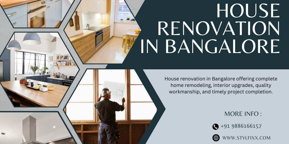 House Renovation in Bangalore: Transform Your Home with Styl Fixx