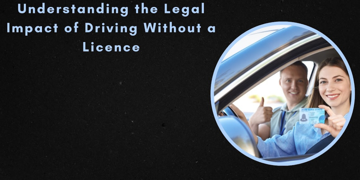 Understanding the Legal Impact of Driving Without a Licence