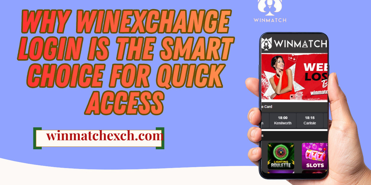 Why Winexchange Login Is the Smart Choice for Quick Access