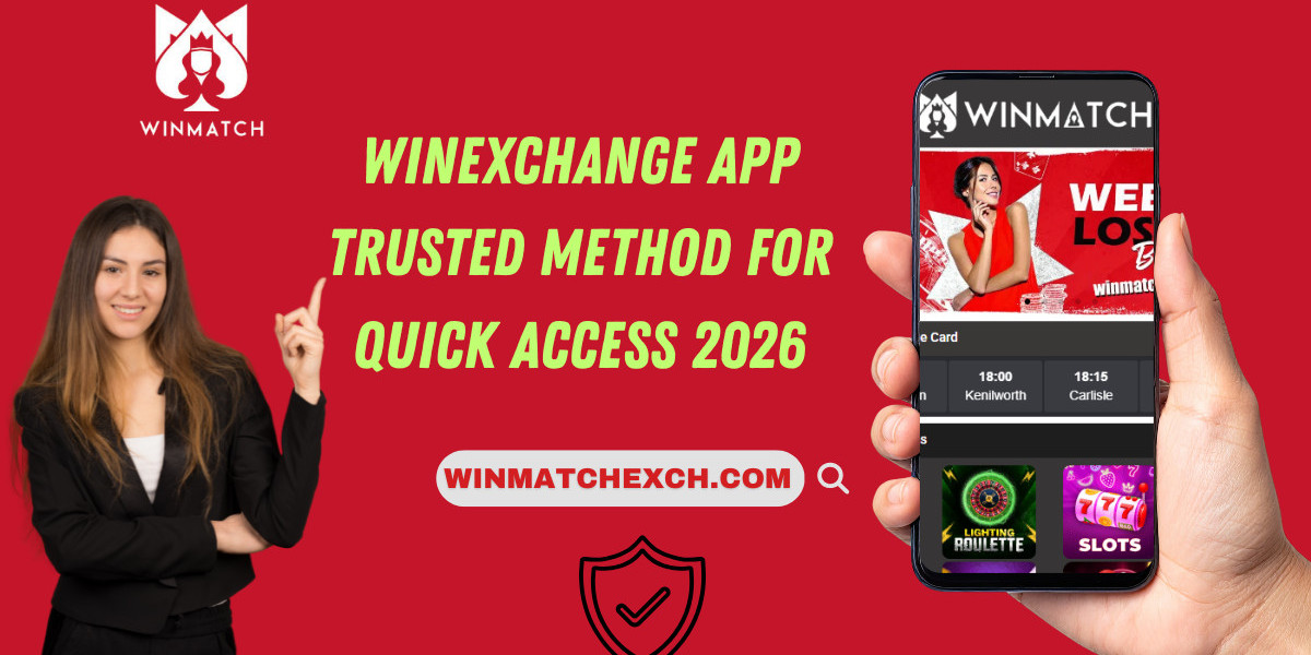Winexchange App Trusted Method for Quick Access 2026