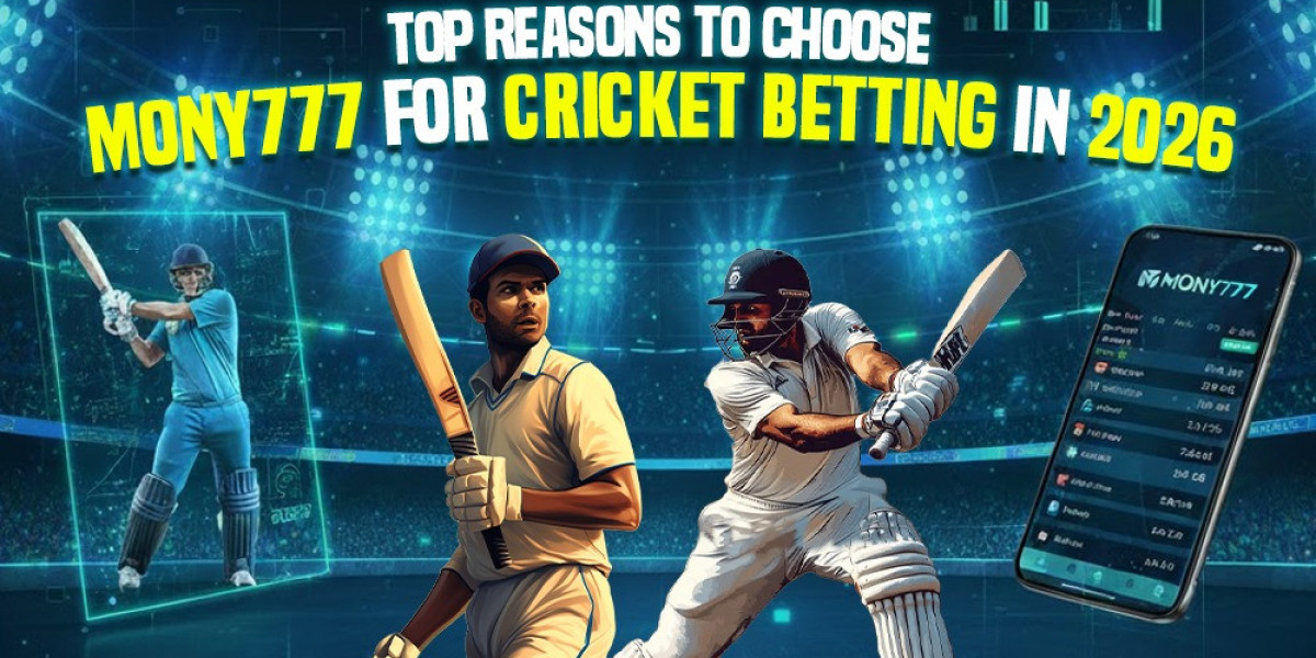 Top Reasons to Choose Mony777 for Cricket Betting in 2026