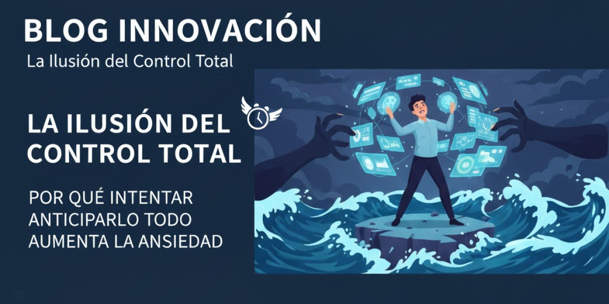 La ilusión del control total: por qué intentar anticiparlo todo aumenta la ansiedad